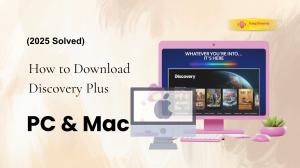 (2025 Risolto) Come scaricare Discovery Plus su PC e Mac?